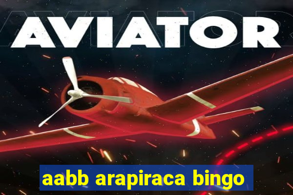 aabb arapiraca bingo